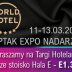 POLONTEX S.A. - ZAPRASZAMY NA NASZE STOISKO - TARGI WORLD HOTEL 2025